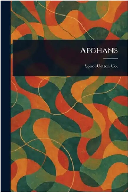 Afghans by Spool Cotton Co