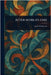 After World's End by Jack Williamson