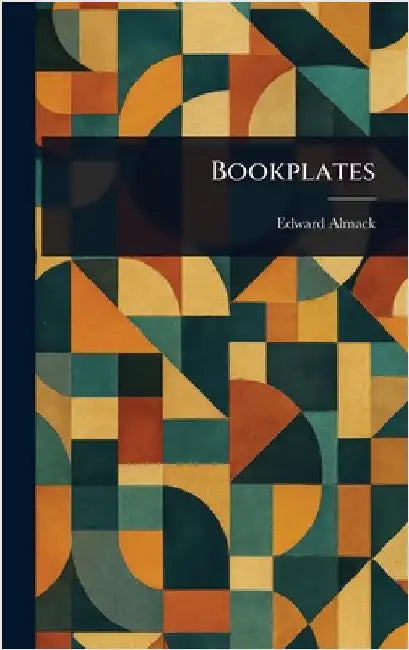 Bookplates by Edward Almack