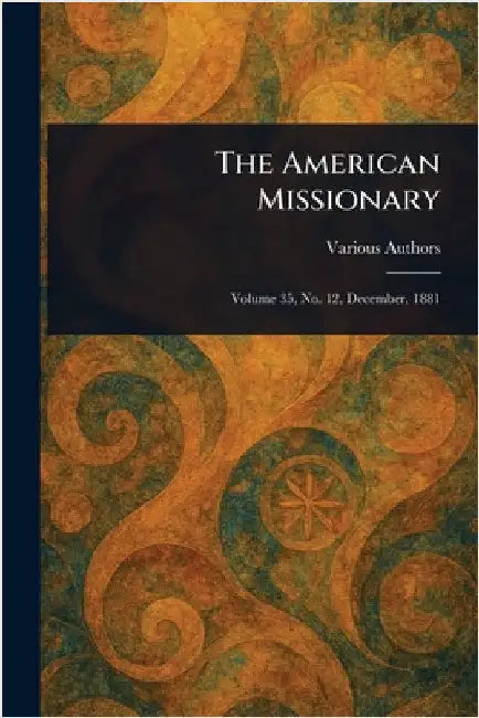 The American Missionary by Various