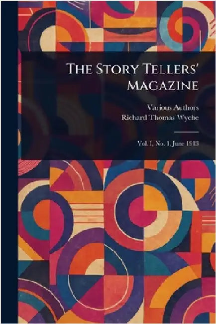 The Story Tellers' Magazine by Various