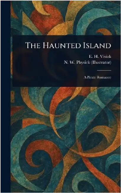 The Haunted Island by E. H. (Edward Harold) Visiak