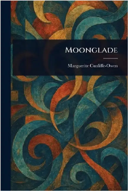 Moonglade by Marguerite Cunliffe-Owen
