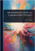 An Indroduction to Laboratory Physics by Lucius Tuttle