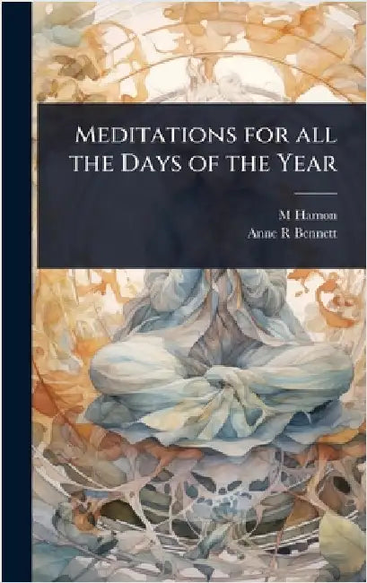 Meditations for all the Days of the Year by M. Hamon
