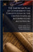 The American Plan of Government the Constitution of the United States as Interpreted by Accepted Au by Charles William Bacon