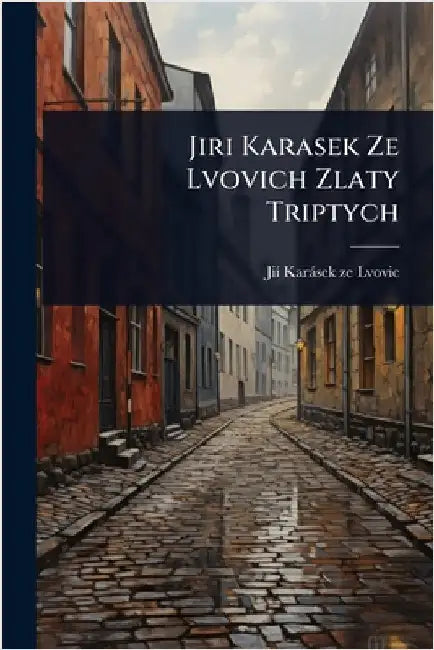 Jiri Karasek Ze Lvovich Zlaty Triptych by Jiã- Karàsek Ze Lvovic