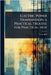 Electric Power Transmission; a Practical Treatise for Practical Men by Louis Bell