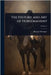 The History and Art of Horsemanship by Richard Berenger
