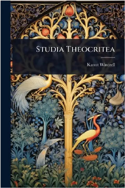 Studia Theocritea by Kanut Wintzell