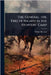 The General; Or, Twelve Nights in the Hunters' Camp by William Barrows