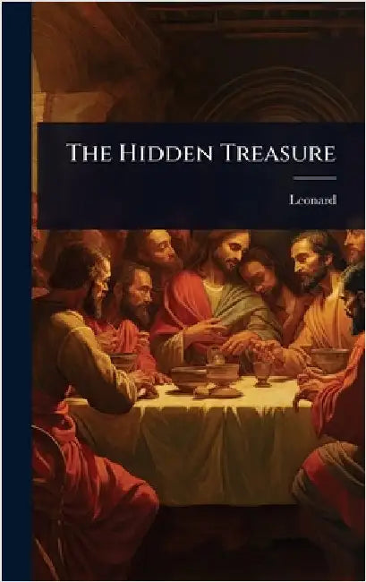 The Hidden Treasure by Leonard