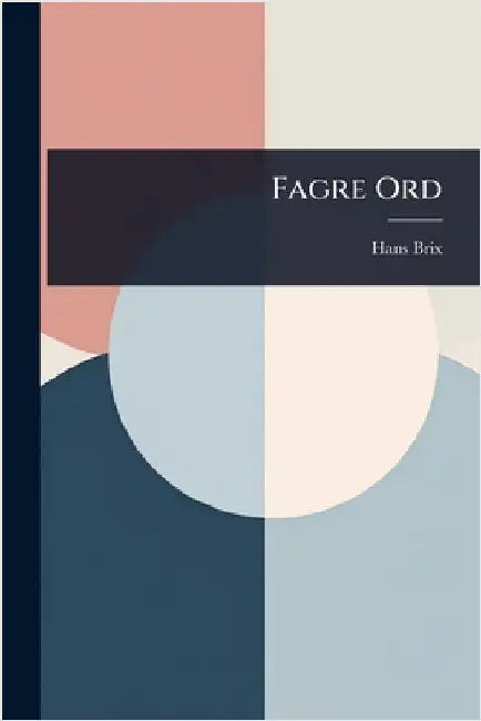 Fagre Ord by Hans Brix