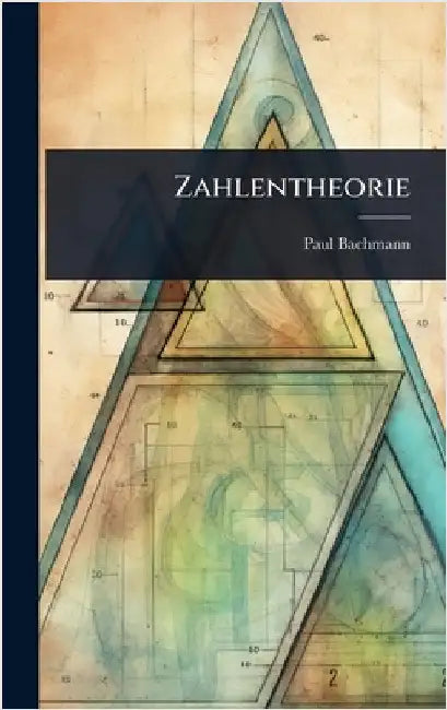 Zahlentheorie by Paul Bachmann