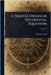 A Treatise On Linear Differential Equations by Thomas Craig