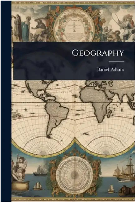 Geography by Daniel Adams