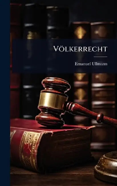 Völkerrecht by Emanuel Ullmann
