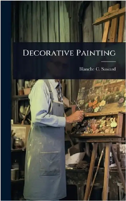 Decorative Painting by Blanche C. Saward