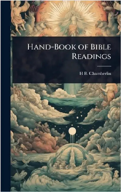 Hand-Book of Bible Readings by H. B. Chamberlin
