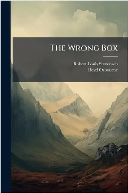 The Wrong Box by Robert Louis Stevenson