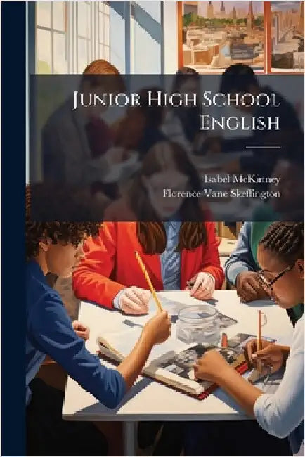 Junior High School English by Isabel McKinney