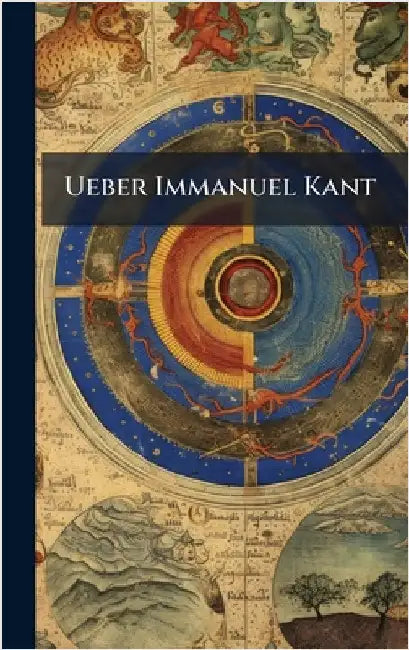 Ueber Immanuel Kant