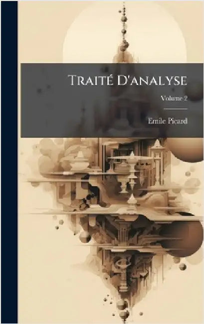 TraitÃ(c) D'analyse by Emile Picard
