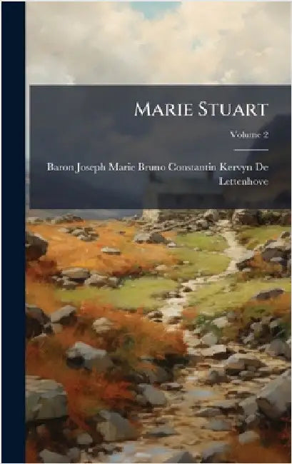 Marie Stuart by Baron Joseph Marie Bruno Constantin K