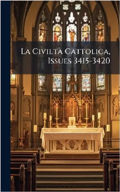 La CiviltÃ Cattolica, Issues 3415-3420