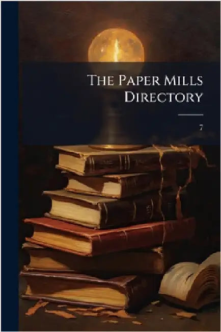 The Paper Mills Directory by 7.