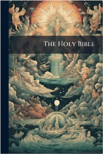 The Holy Bible