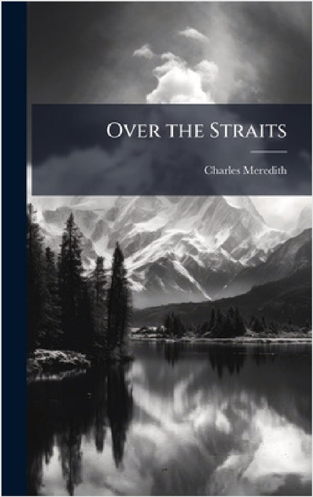 Over the Straits by Charles Meredith