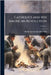 Catholics and the American Revolution by Griffin, Martin Ignatius Joseph
