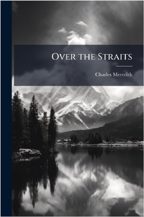 Over the Straits by Charles Meredith