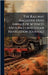 The Railway Magazine (And Annals of Science) [Afterw.] (And Steam Navigation Journal)