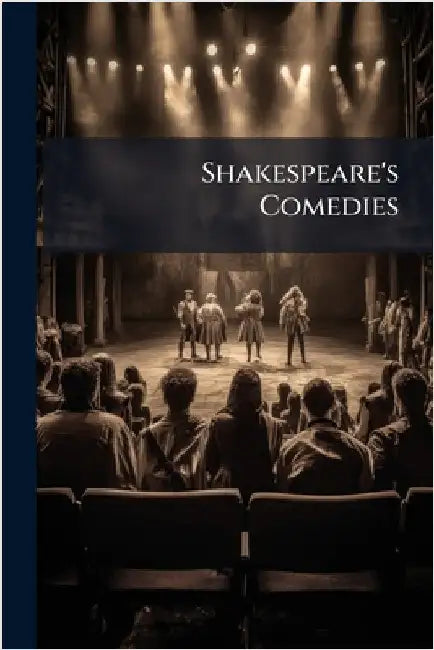 Shakespeare's Comedies