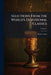 Selections From the World's Devotional Classics by Robert Scott