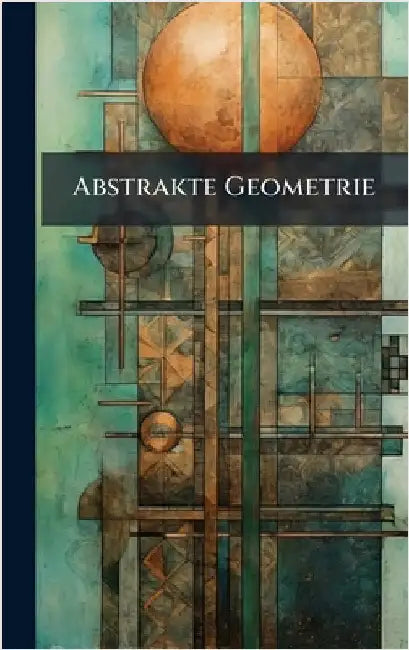 Abstrakte Geometrie