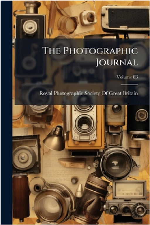 The Photographic Journal by Royal Photographic Society of Great B
