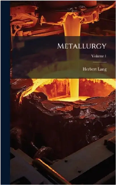 Metallurgy by Herbert Lang
