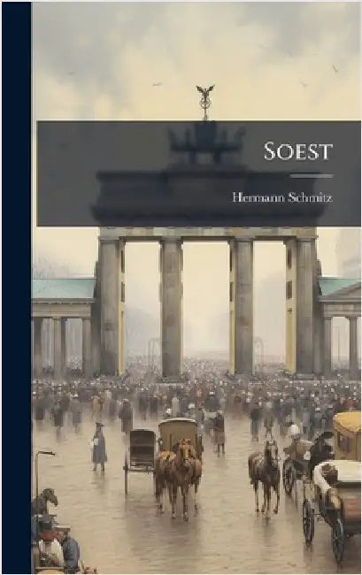 Soest by Schmitz, Hermann