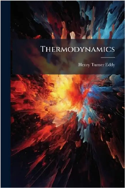 Thermodynamics by Henry Turner Eddy