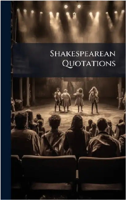 Shakespearean Quotations