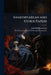 Shakespearean and Other Papers by John Bell Henneman, The Unversity Press of Sewance Tennes