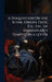 A Disquisition On the Scene, Origin, Date, Etc. Etc. of Shakespeare's Tempest, in a Letter