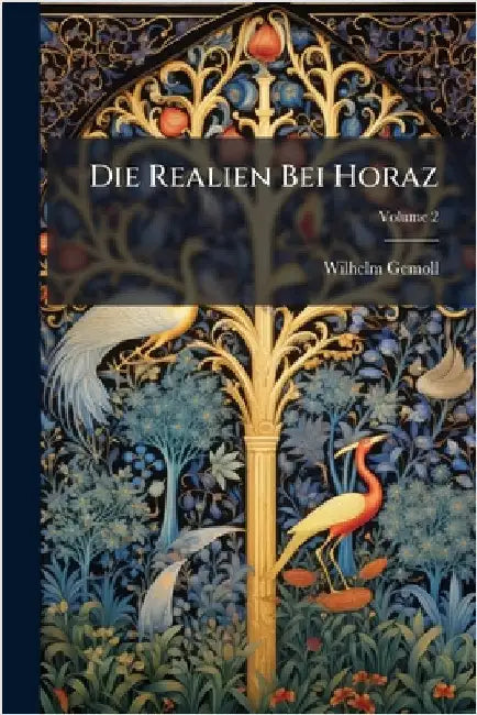 Die Realien Bei Horaz by Gemoll, Wilhelm