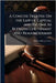 A Concise Treatise On the Law of Capital and Income As Between Life-Tenant and Remainderman by William Henry Gover