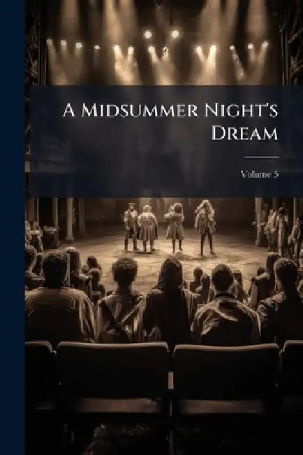 A Midsummer Night's Dream