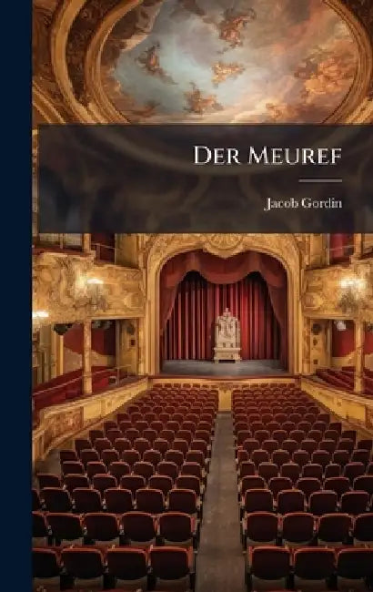 Der Meuref by Jacob Gordin