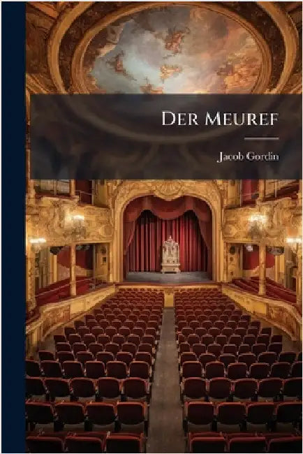 Der Meuref by Gordin, Jacob
